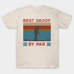 Best Dad By Par Golf Lover Gift For Fathers Day T-Shirt